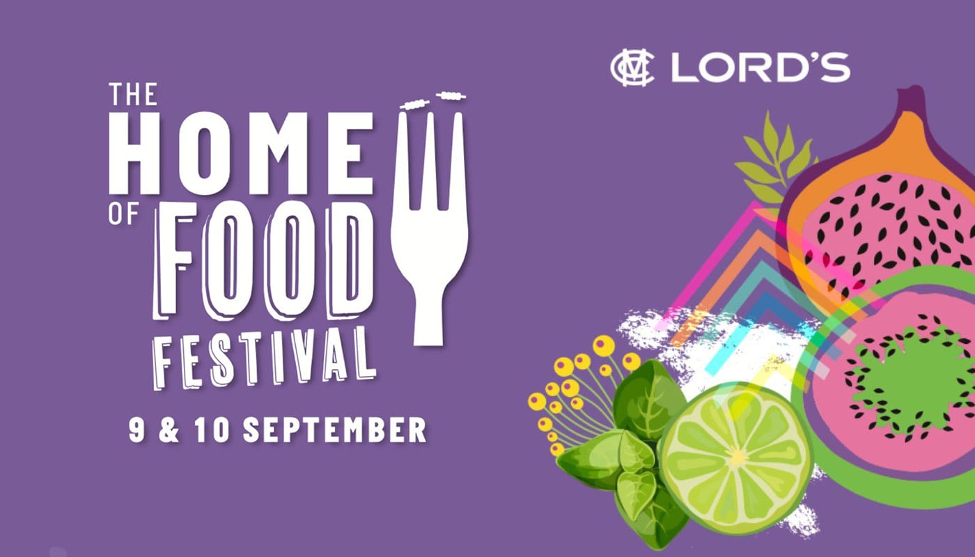 Lord's Home of Food Festival